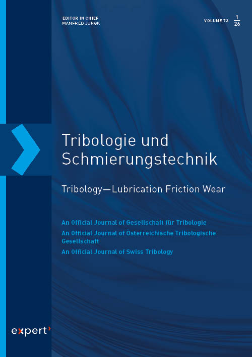 TRIBOLOGIE UND SCHIERUNGSTECHNIK - TRIBOLOGY – LUBRIFICATION FRICTION WEAR